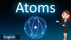 Atoms