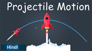 Projectile Motion